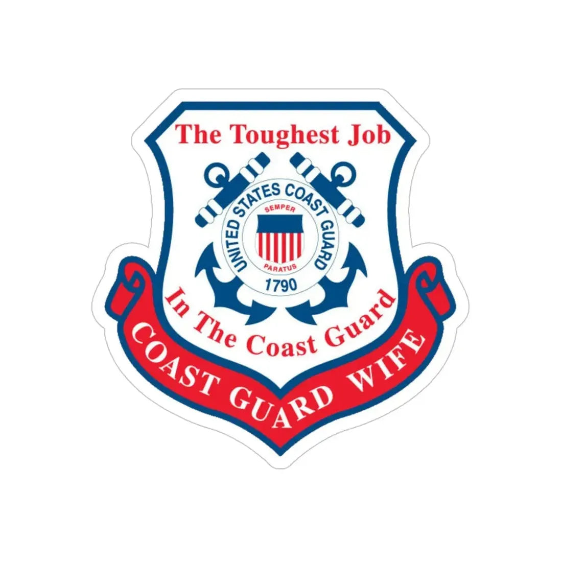 Coast Guard Wife (U.S. Coast Guard) Transparent STICKER Die-Cut Vinyl Decal 4 Inch - The Sticker Space