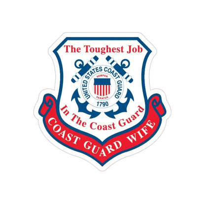 Coast Guard Wife (U.S. Coast Guard) Transparent STICKER Die-Cut Vinyl Decal 6 Inch - The Sticker Space