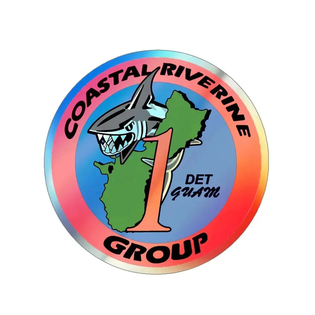 Coastal Riverine Group 1 Det Guam (U.S. Navy) Holographic STICKER Die-Cut Vinyl Decal - The Sticker Space