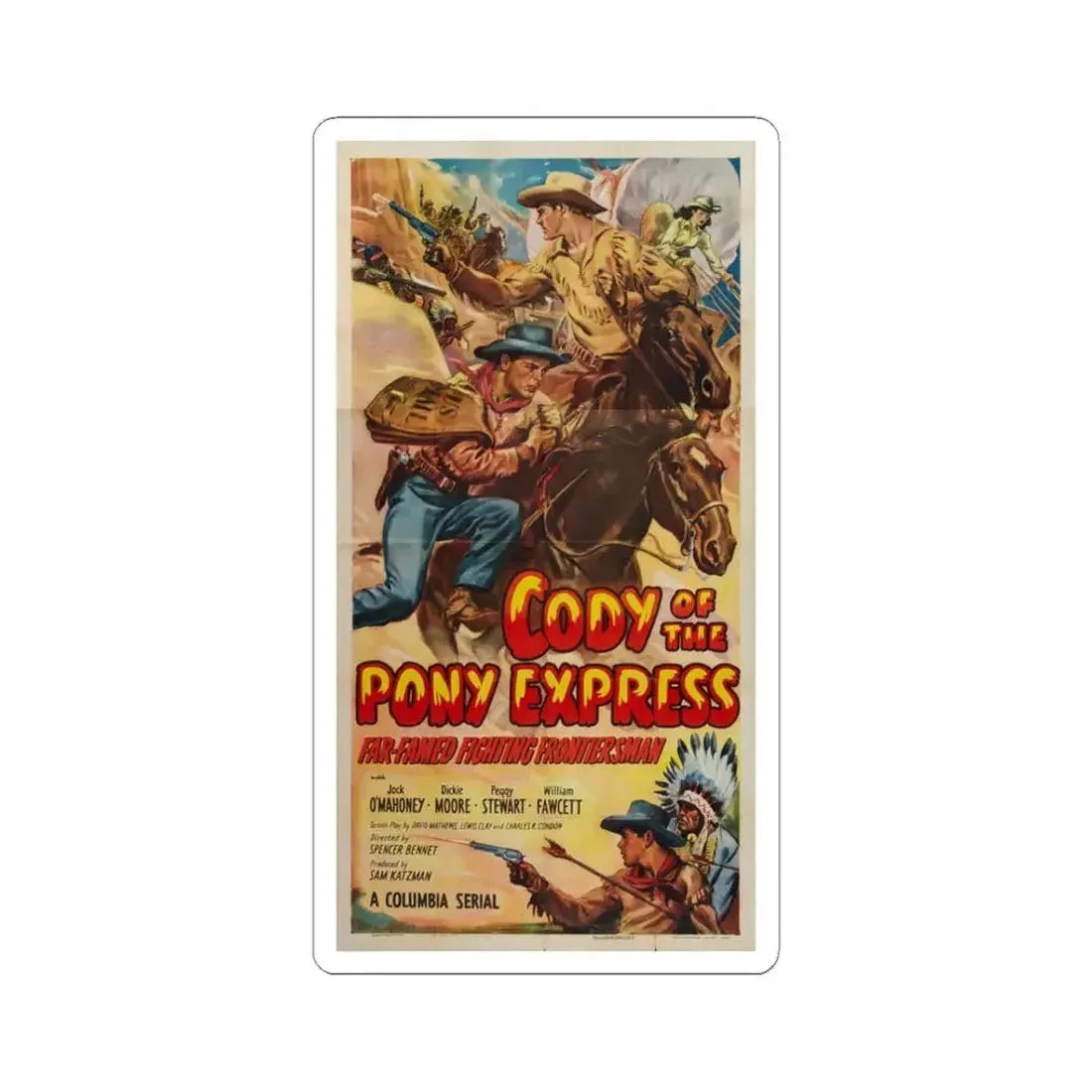 Cody of the Pony Express 1950 Movie Poster - STICKER Vinyl Kiss-Cut Decal 3 Inch White - The Sticker Space