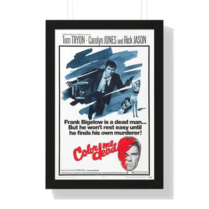 COLOR ME DEAD 1969 - Framed Movie Poster 16″ x 24″ Black - The Sticker Space