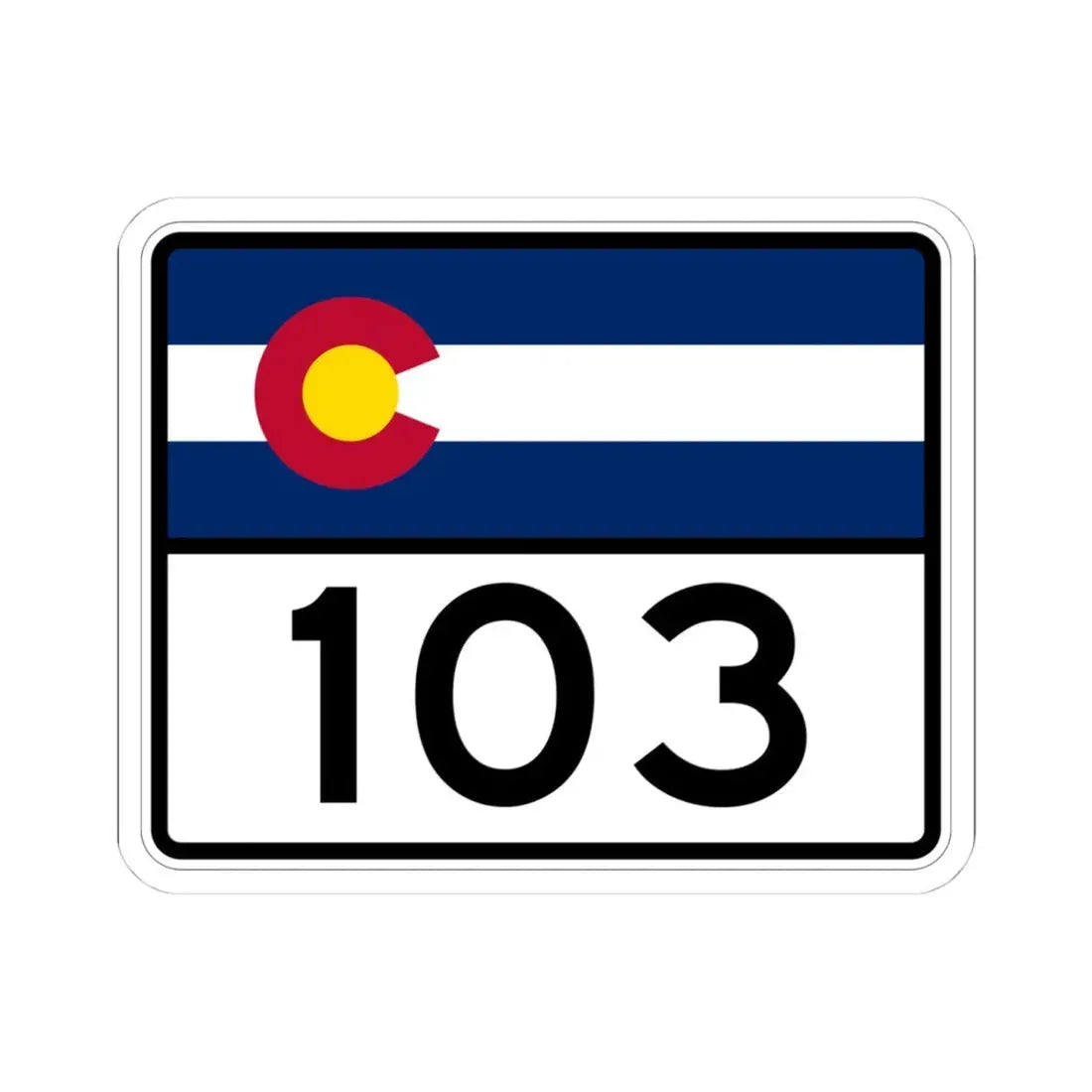 Colorado 103 wide (Colorado) (Road Sign) STICKER Vinyl Kiss-Cut Decal 4 Inch White - The Sticker Space