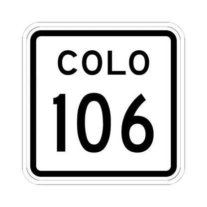 Colorado 106 1952 (Colorado) (Road Sign) STICKER Vinyl Kiss-Cut Decal 6 Inch White - The Sticker Space