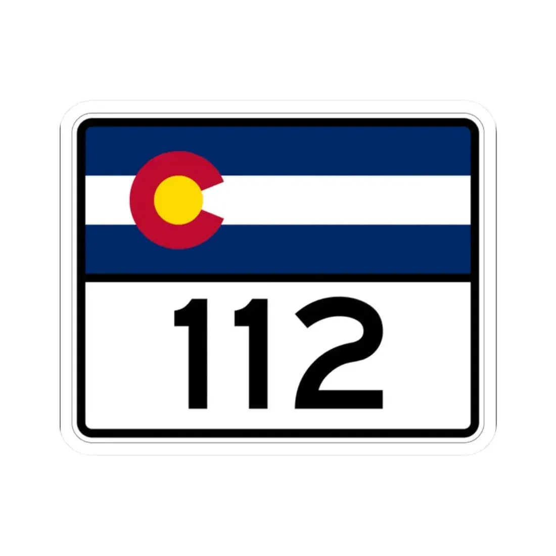 Colorado 112 wide (Colorado) (Road Sign) STICKER Vinyl Kiss-Cut Decal 2 Inch White - The Sticker Space