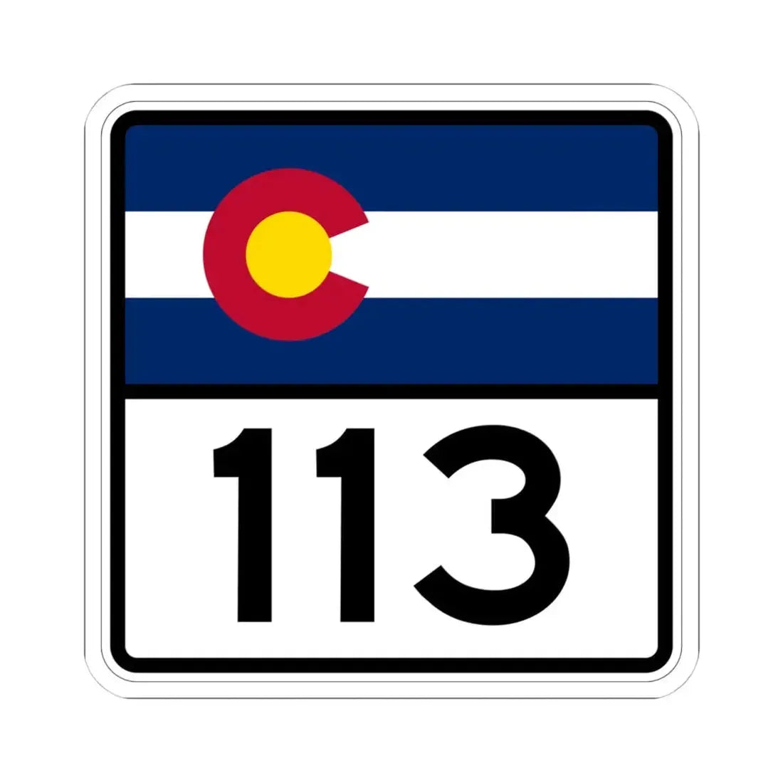 Colorado 113 (Colorado) (Road Sign) STICKER Vinyl Kiss-Cut Decal 4 Inch White - The Sticker Space