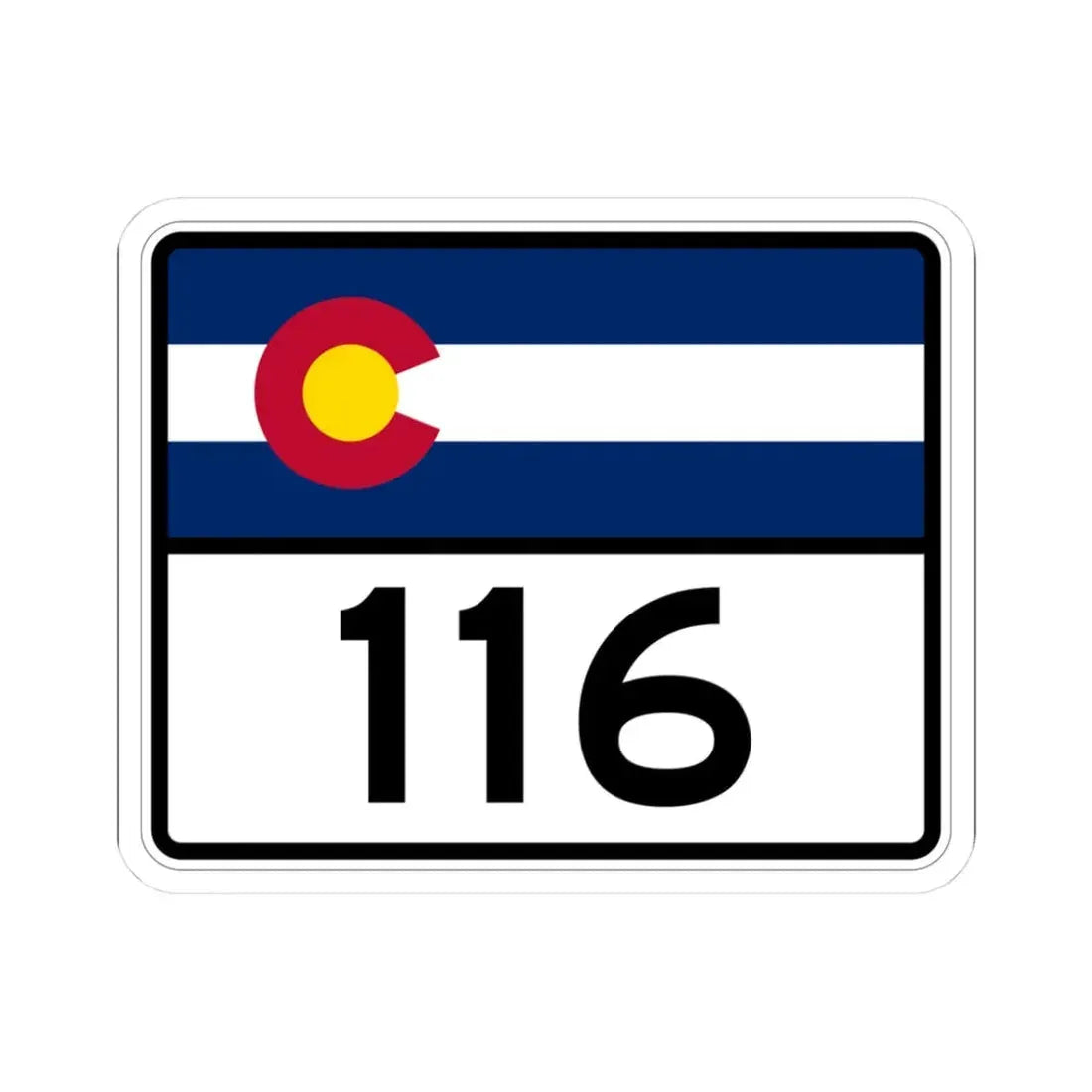 Colorado 116 wide (Colorado) (Road Sign) STICKER Vinyl Kiss-Cut Decal 3 Inch White - The Sticker Space