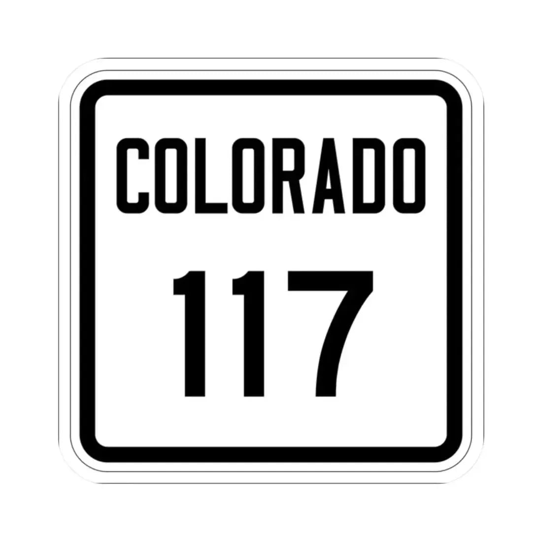 Colorado 117 1946 (Colorado) (Road Sign) STICKER Vinyl Kiss-Cut Decal 2 Inch White - The Sticker Space