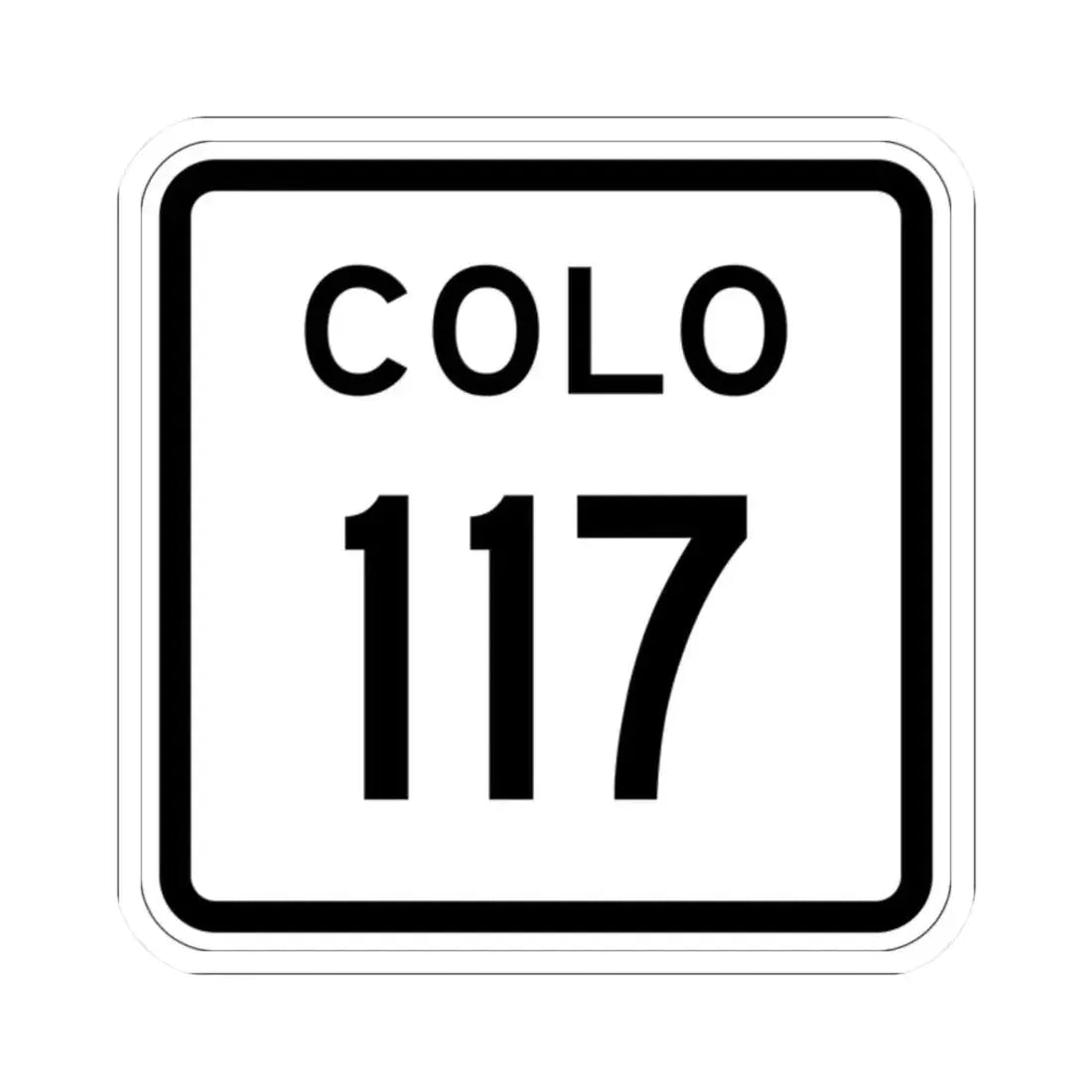 Colorado 117 1952 (Colorado) (Road Sign) STICKER Vinyl Kiss-Cut Decal 2 Inch White - The Sticker Space