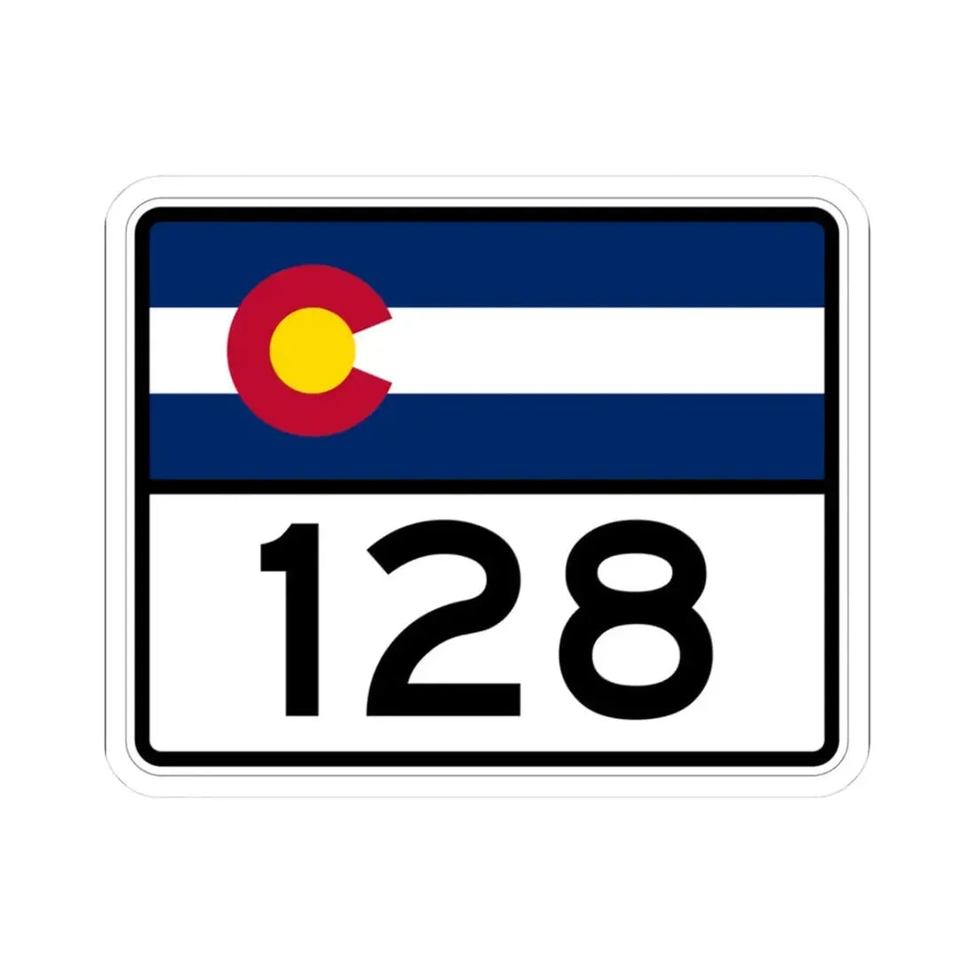 Colorado 128 wide (Colorado) (Road Sign) STICKER Vinyl Kiss-Cut Decal 3 Inch White - The Sticker Space