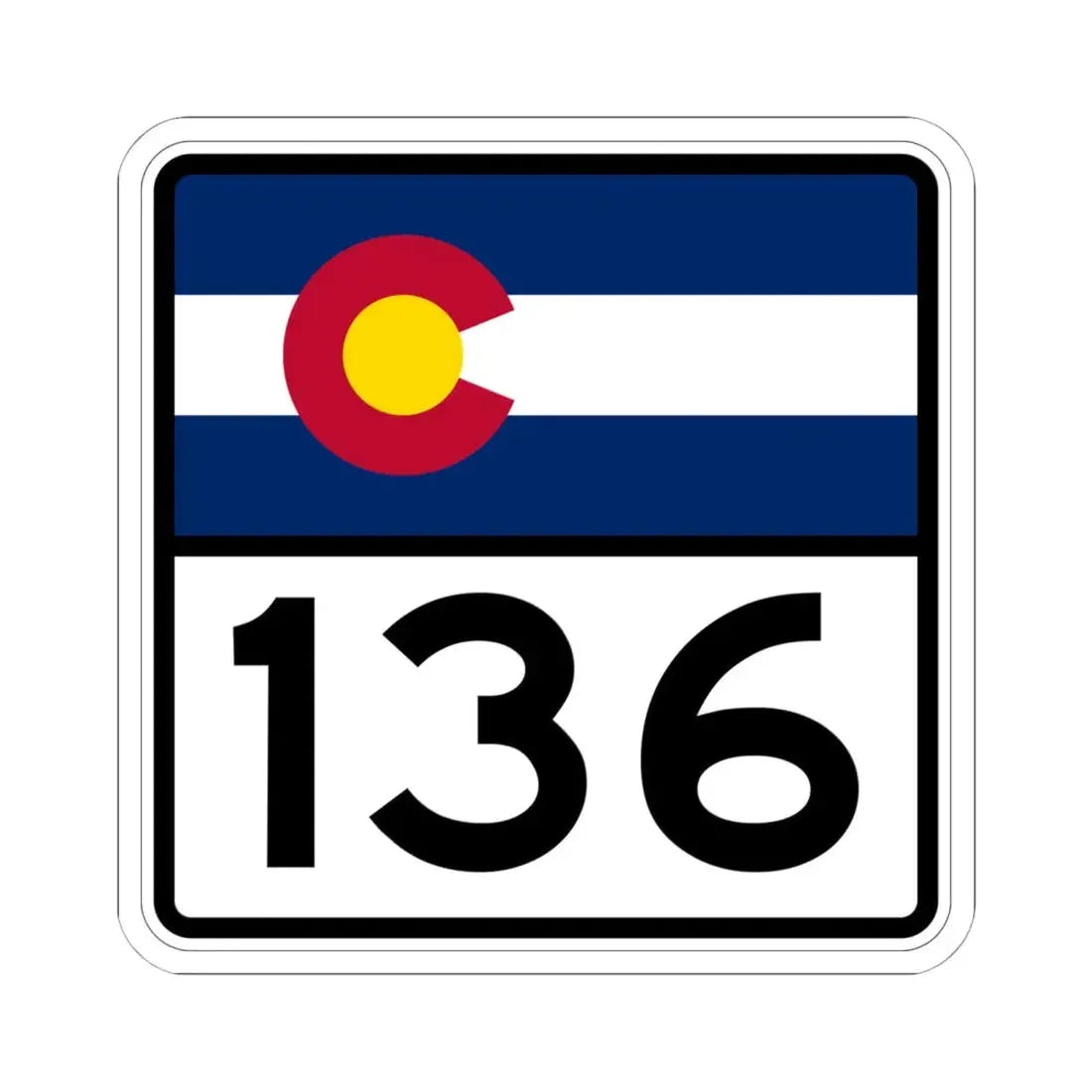 Colorado 136 (Colorado) (Road Sign) STICKER Vinyl Kiss-Cut Decal 6 Inch White - The Sticker Space