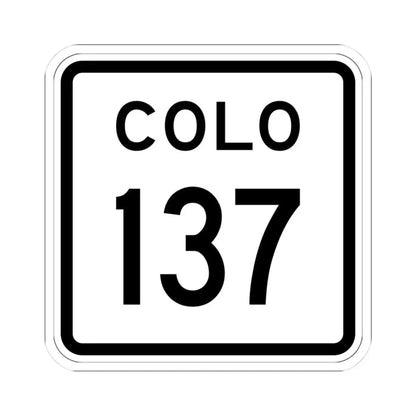 Colorado 137 1952 (Colorado) (Road Sign) STICKER Vinyl Kiss-Cut Decal 3 Inch White - The Sticker Space