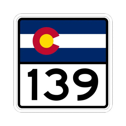 Colorado 139 (Colorado) (Road Sign) STICKER Vinyl Kiss-Cut Decal 6 Inch White - The Sticker Space