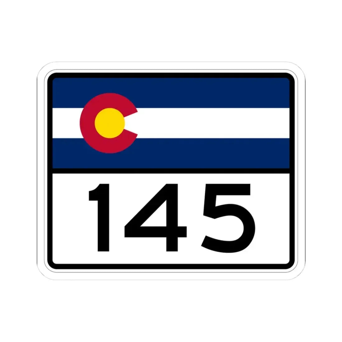 Colorado 145 wide (Colorado) (Road Sign) STICKER Vinyl Kiss-Cut Decal 3 Inch White - The Sticker Space