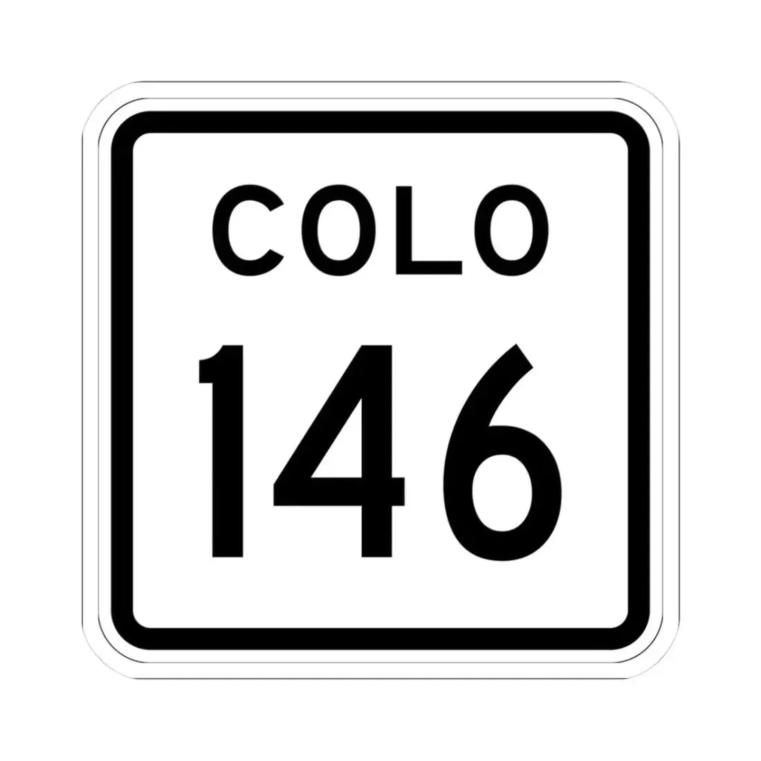 Colorado 146 1952 (Colorado) (Road Sign) STICKER Vinyl Kiss-Cut Decal 3 Inch White - The Sticker Space