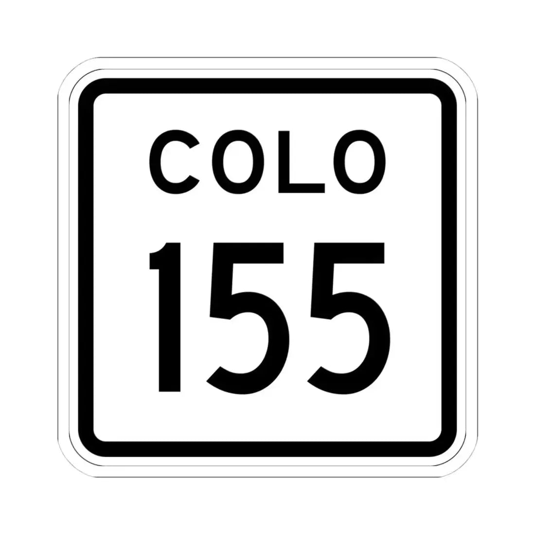 Colorado 155 1952 (Colorado) (Road Sign) STICKER Vinyl Kiss-Cut Decal 4 Inch White - The Sticker Space