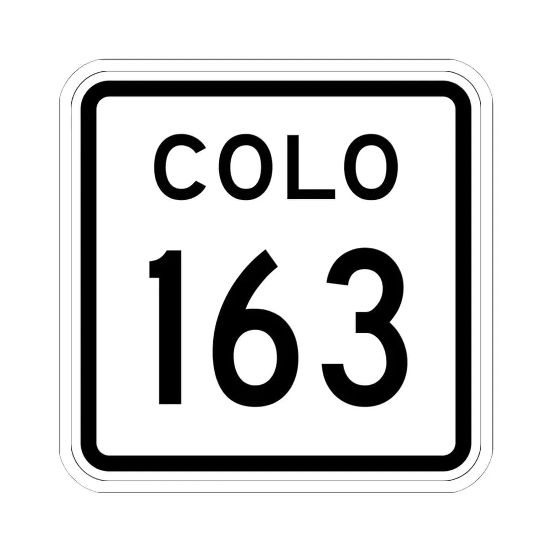 Colorado 163 1952 (Colorado) (Road Sign) STICKER Vinyl Kiss-Cut Decal 6 Inch White - The Sticker Space