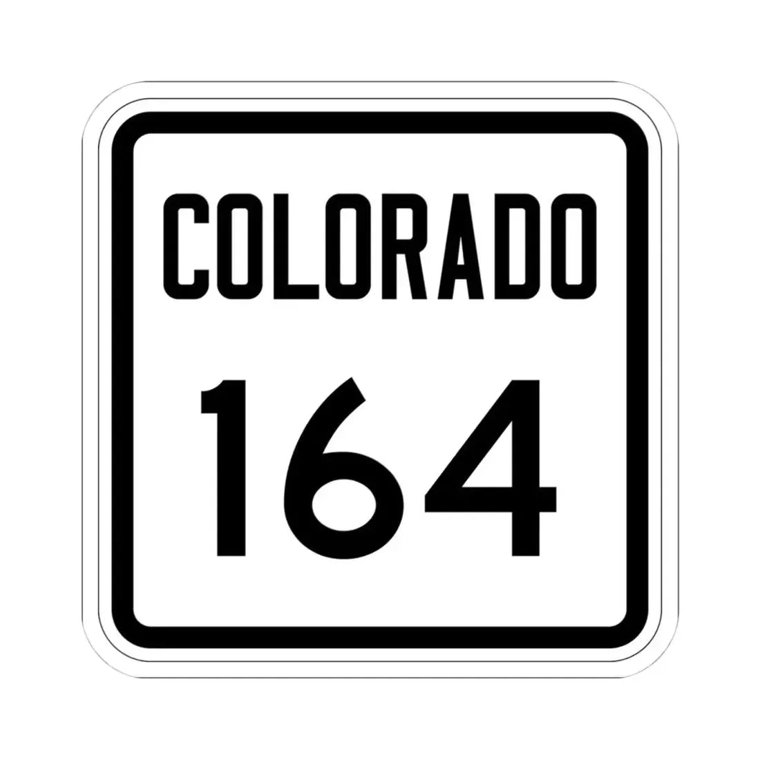 Colorado 164 1946 (Colorado) (Road Sign) STICKER Vinyl Kiss-Cut Decal 4 Inch White - The Sticker Space