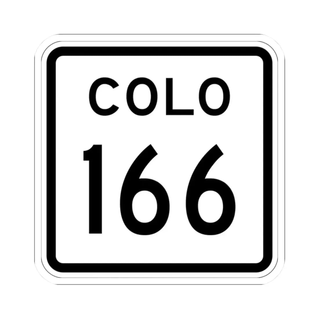 Colorado 166 1952 (Colorado) (Road Sign) STICKER Vinyl Kiss-Cut Decal 2 Inch White - The Sticker Space