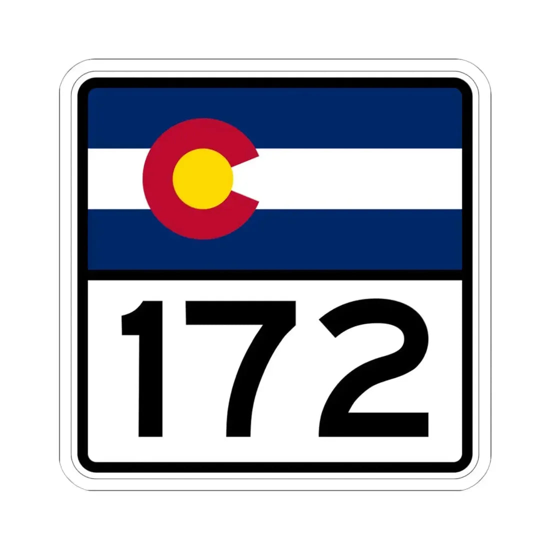 Colorado 172 (Colorado) (Road Sign) STICKER Vinyl Kiss-Cut Decal 6 Inch White - The Sticker Space