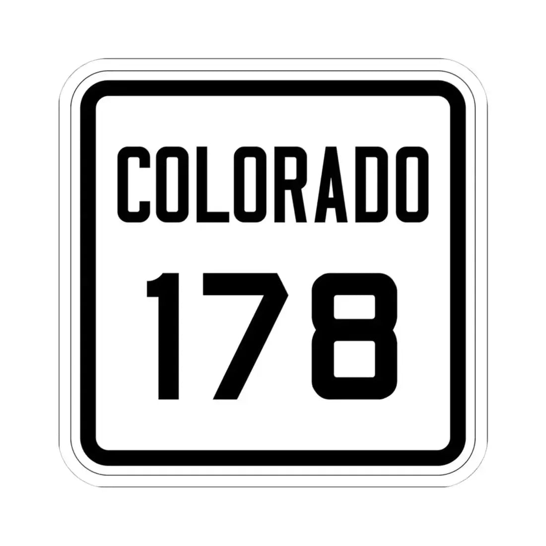 Colorado 178 1926 (Colorado) (Road Sign) STICKER Vinyl Kiss-Cut Decal 4 Inch White - The Sticker Space