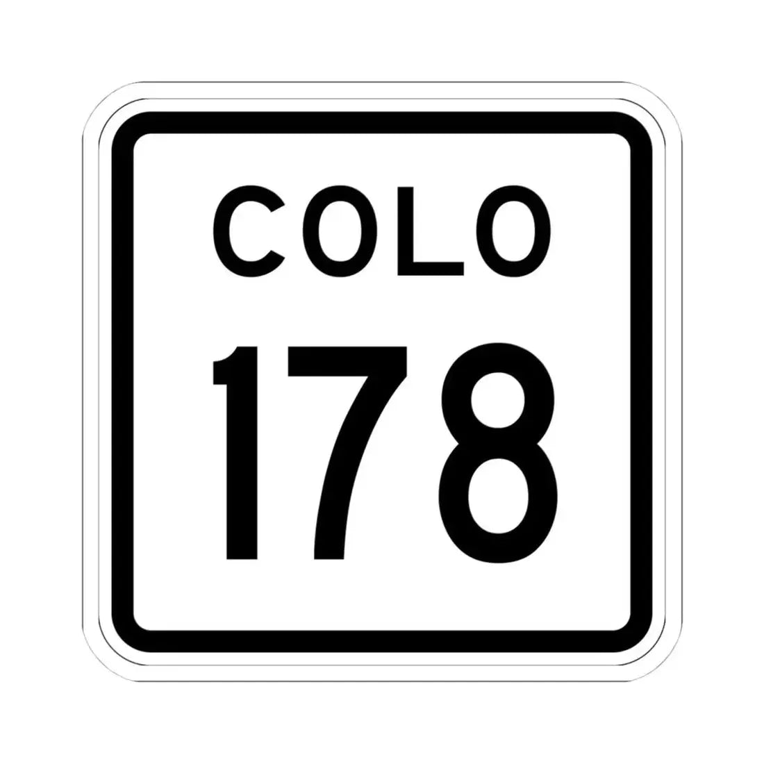 Colorado 178 1952 (Colorado) (Road Sign) STICKER Vinyl Kiss-Cut Decal 4 Inch White - The Sticker Space