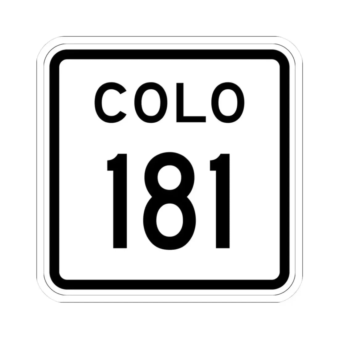 Colorado 181 1952 (Colorado) (Road Sign) STICKER Vinyl Kiss-Cut Decal 3 Inch White - The Sticker Space