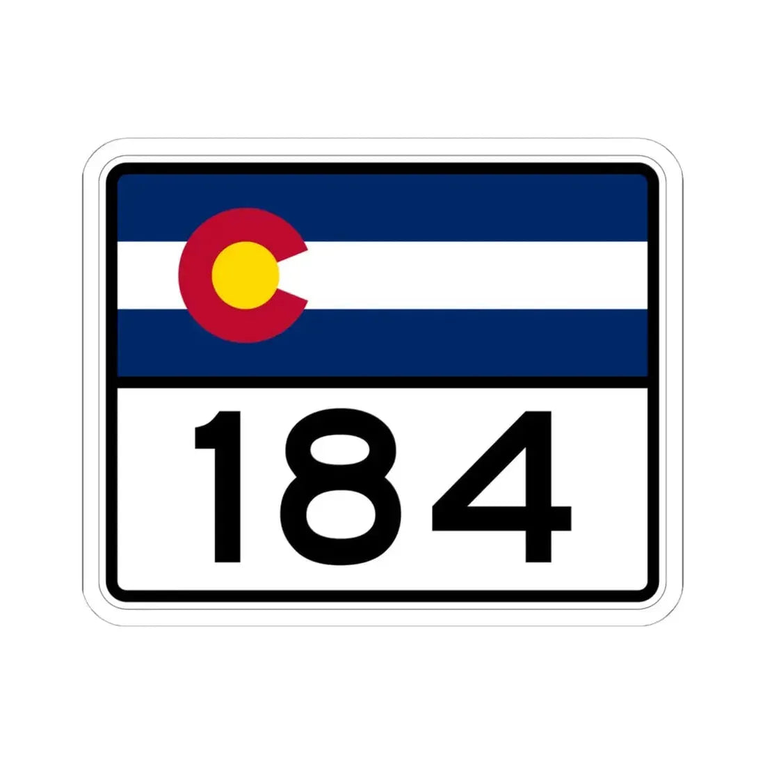 Colorado 184 wide (Colorado) (Road Sign) STICKER Vinyl Kiss-Cut Decal 6 Inch White - The Sticker Space
