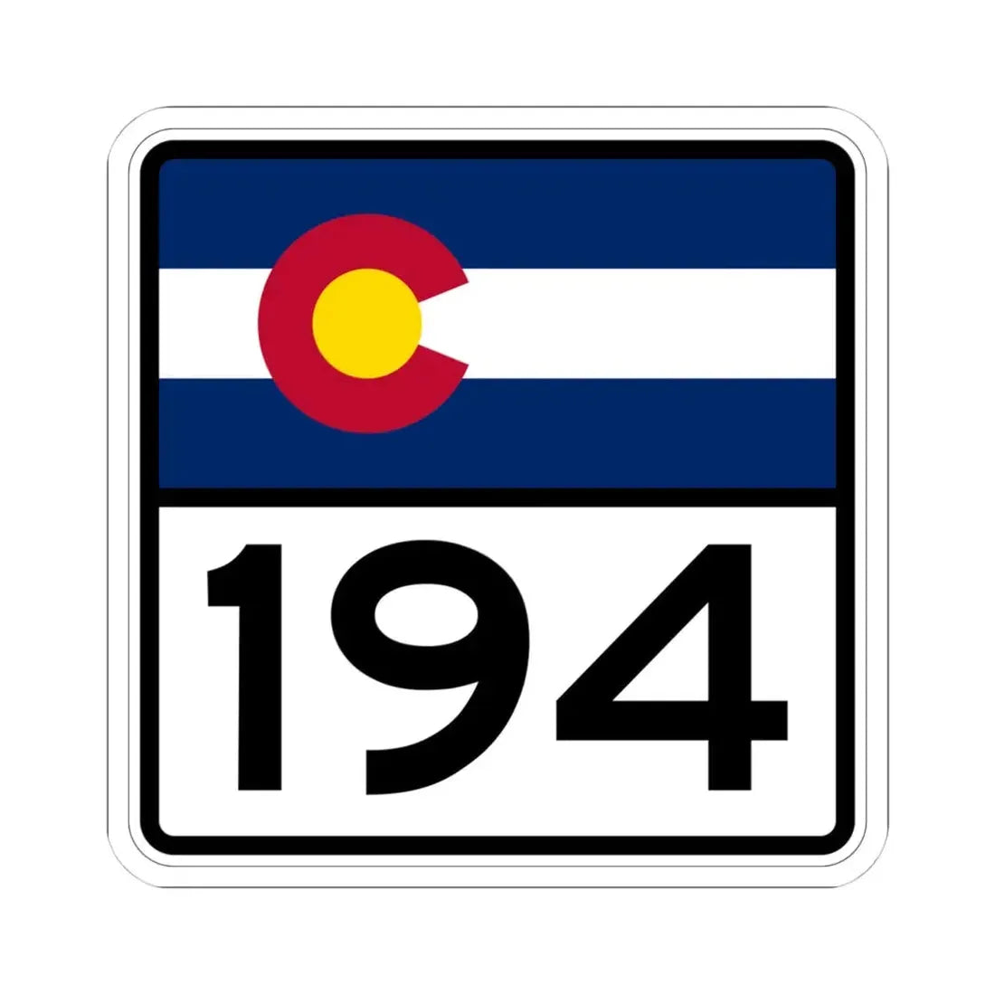 Colorado 194 (Colorado) (Road Sign) STICKER Vinyl Kiss-Cut Decal 4 Inch White - The Sticker Space