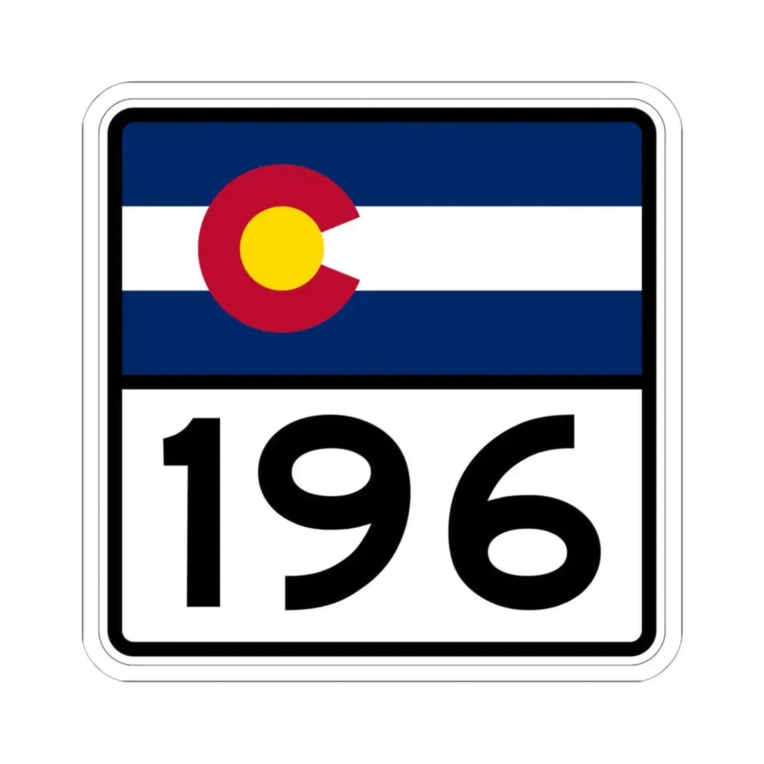 Colorado 196 (Colorado) (Road Sign) STICKER Vinyl Kiss-Cut Decal 6 Inch White - The Sticker Space