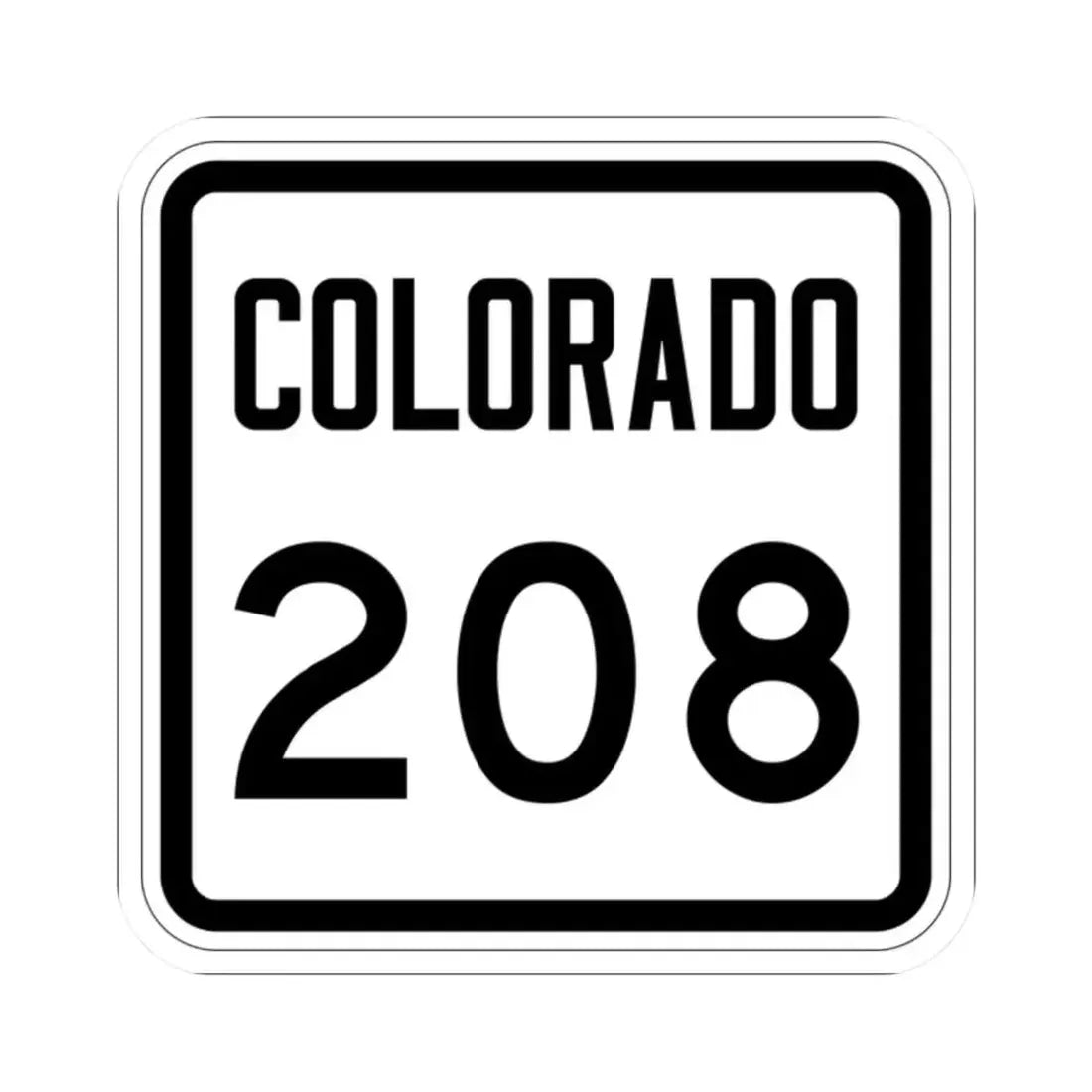Colorado 208 1946 (Colorado) (Road Sign) STICKER Vinyl Kiss-Cut Decal 2 Inch White - The Sticker Space