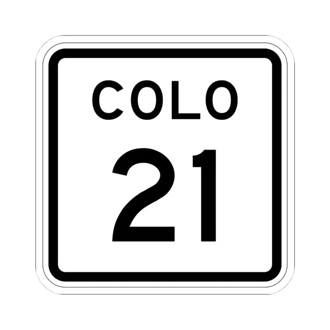 Colorado 21 1952 (Colorado) (Road Sign) STICKER Vinyl Kiss-Cut Decal 4 Inch White - The Sticker Space