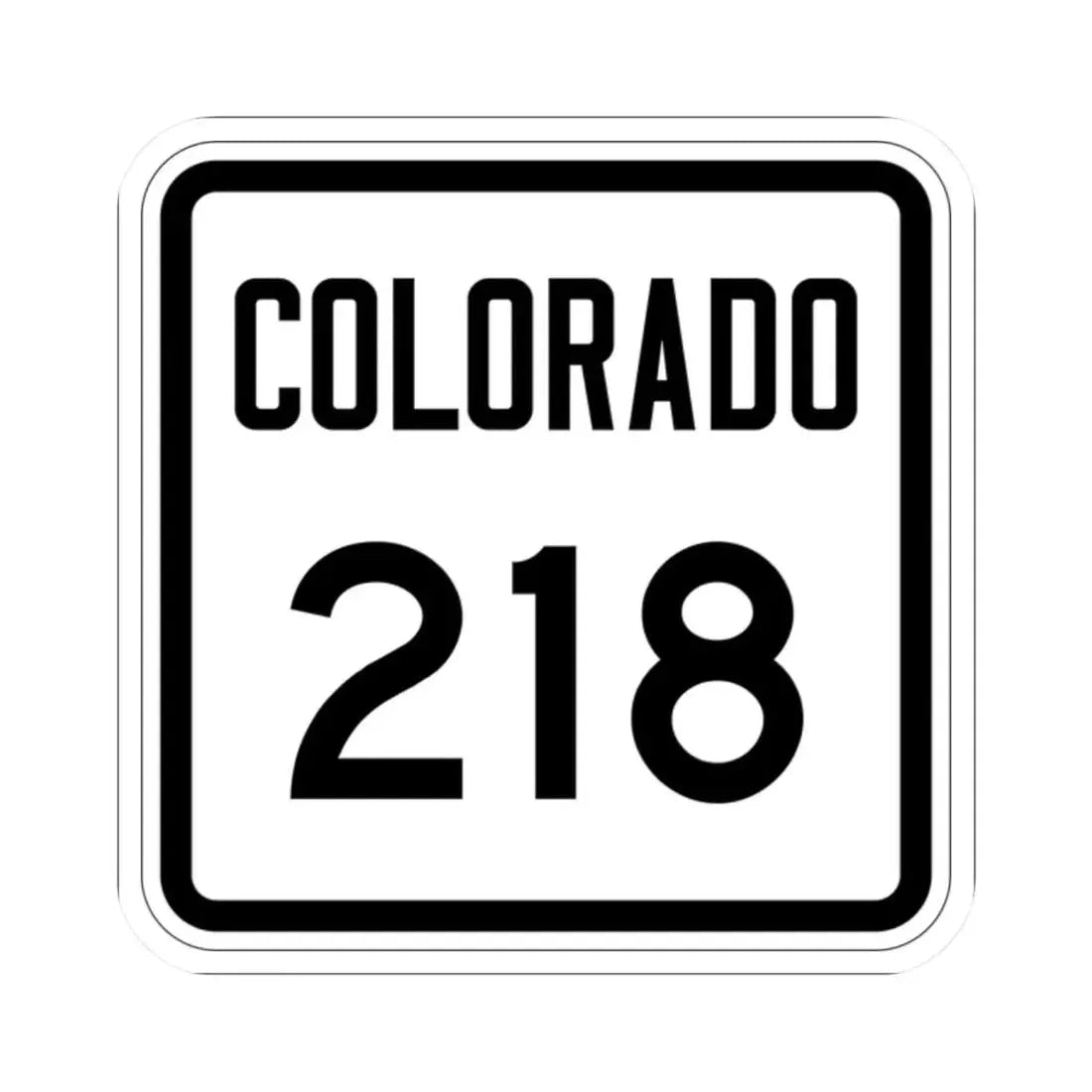 Colorado 218 1946 (Colorado) (Road Sign) STICKER Vinyl Kiss-Cut Decal 2 Inch White - The Sticker Space