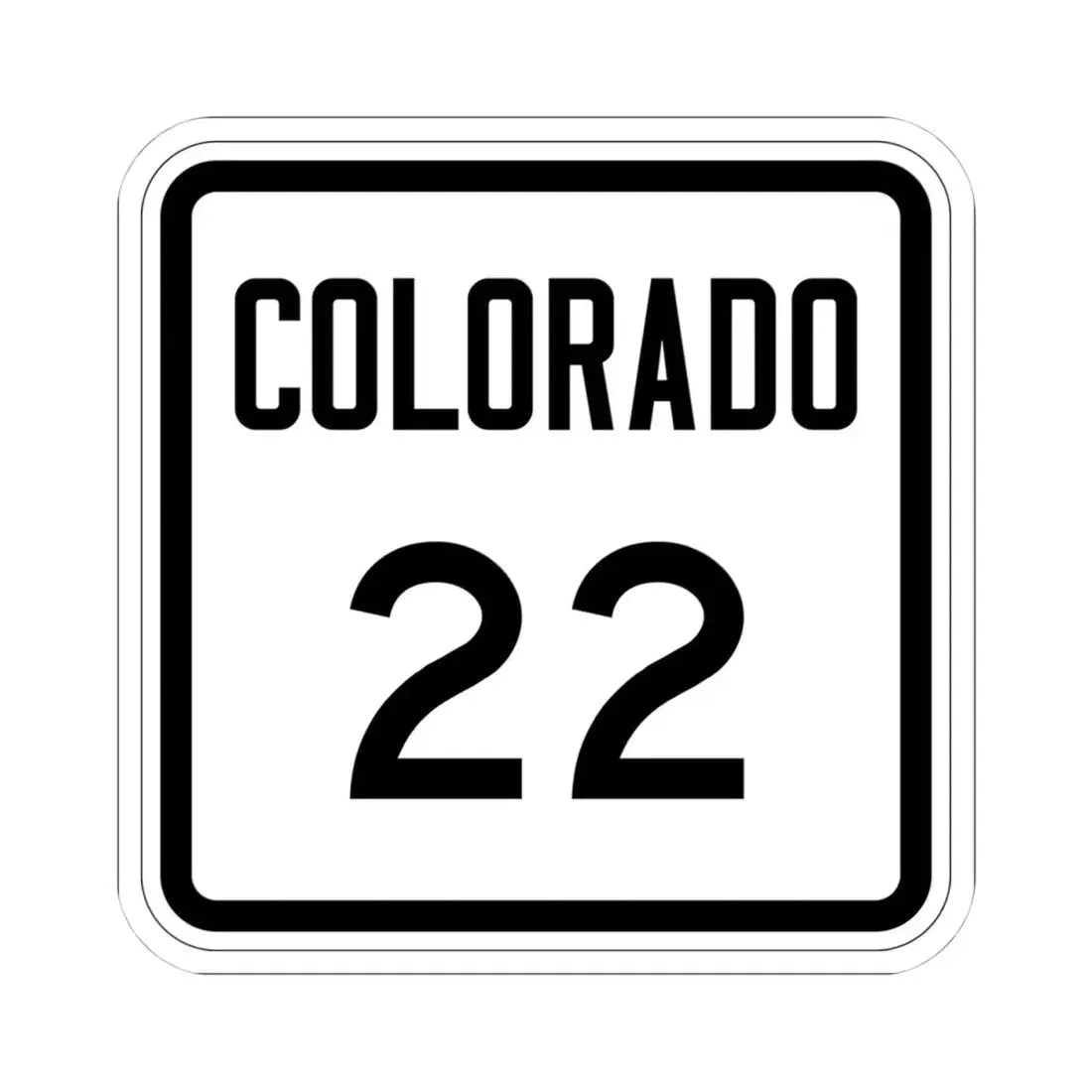 Colorado 22 1946 (Colorado) (Road Sign) STICKER Vinyl Kiss-Cut Decal 4 Inch White - The Sticker Space