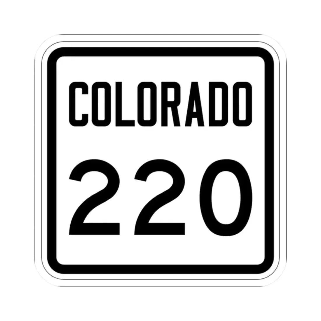 Colorado 220 1946 (Colorado) (Road Sign) STICKER Vinyl Kiss-Cut Decal 2 Inch White - The Sticker Space
