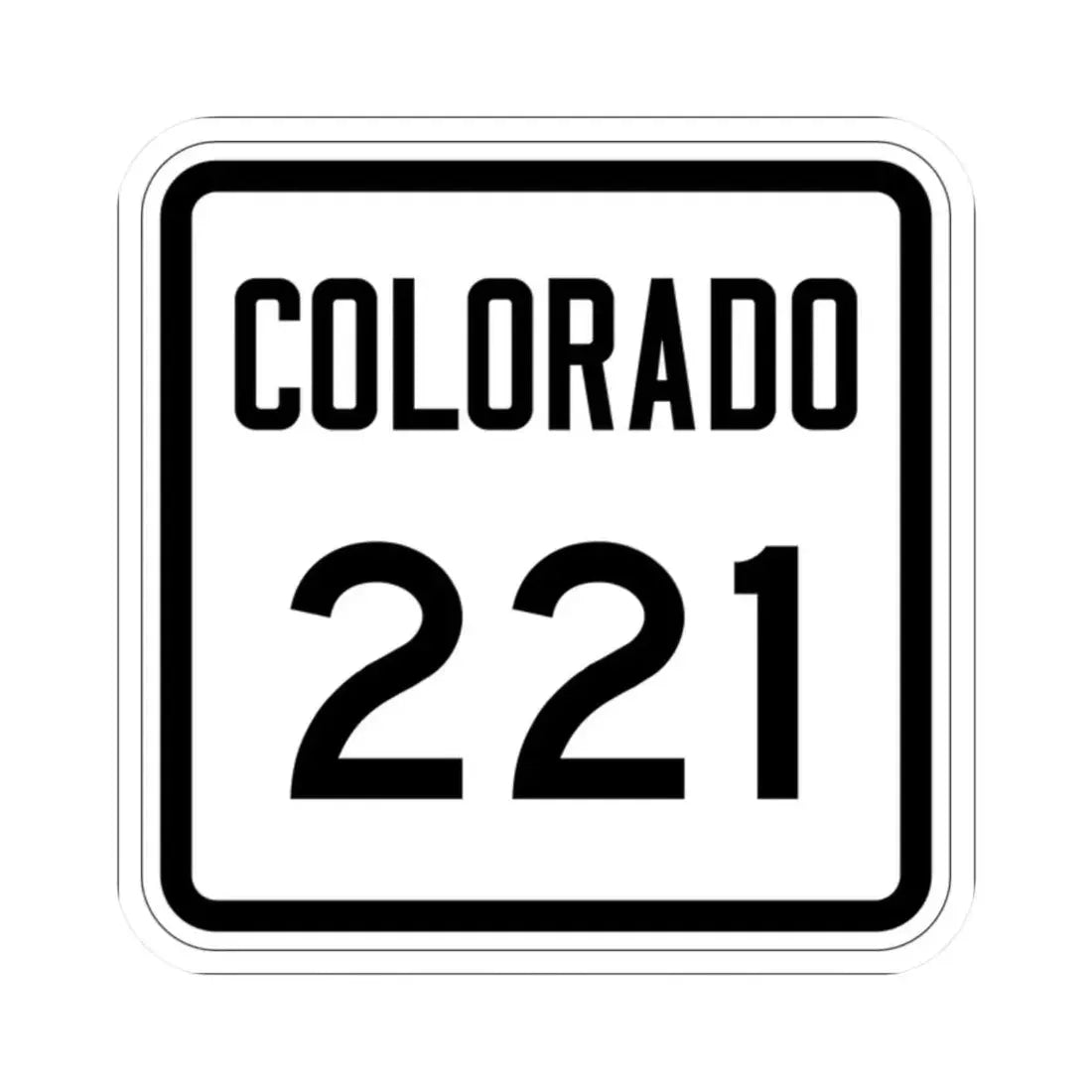Colorado 221 1946 (Colorado) (Road Sign) STICKER Vinyl Kiss-Cut Decal 2 Inch White - The Sticker Space