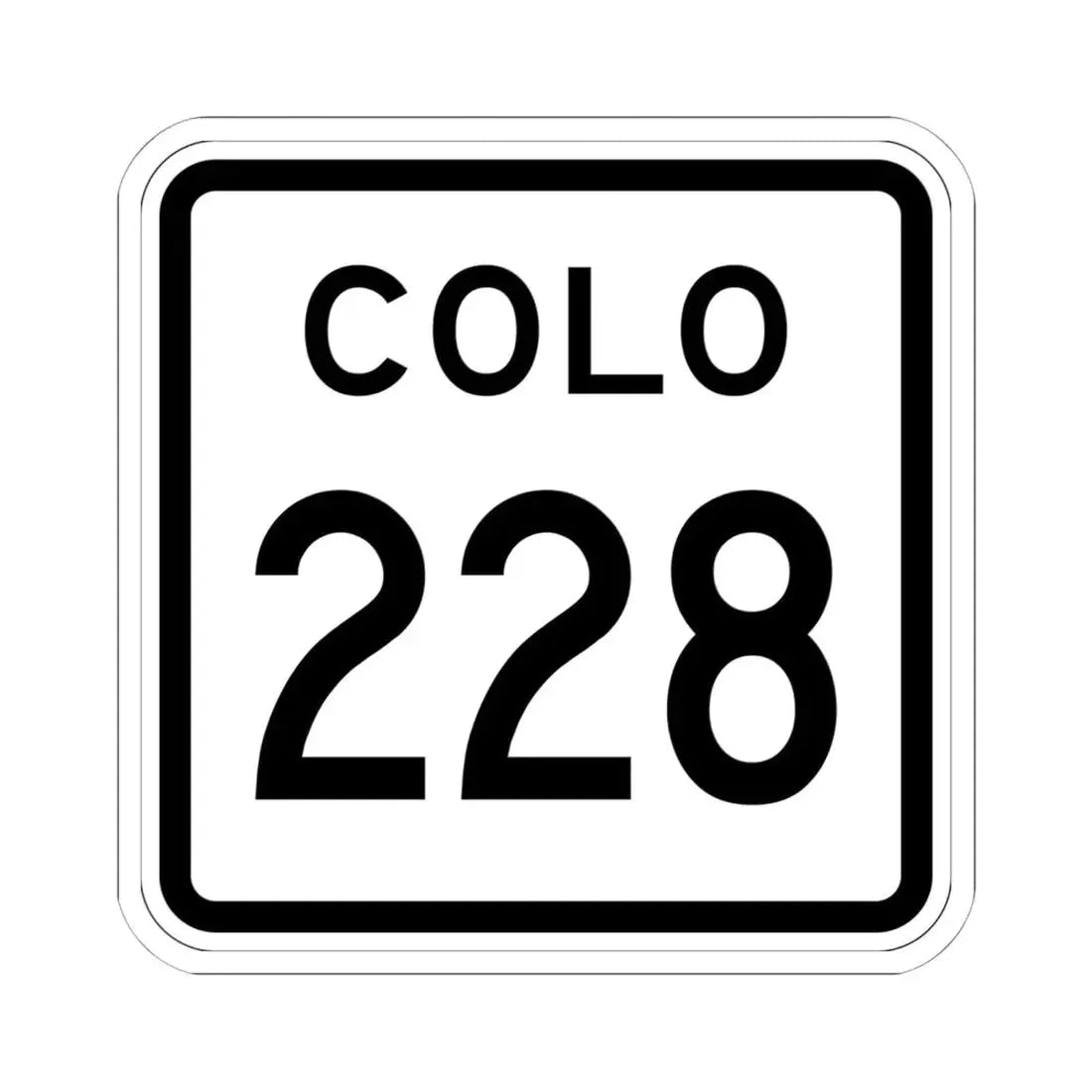Colorado 228 1952 (Colorado) (Road Sign) STICKER Vinyl Kiss-Cut Decal 6 Inch White - The Sticker Space