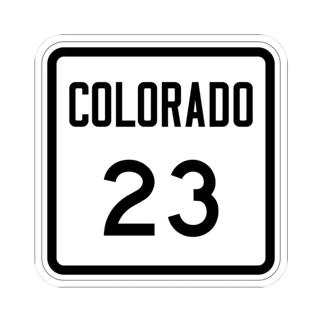 Colorado 23 1946 (Colorado) (Road Sign) STICKER Vinyl Kiss-Cut Decal 3 Inch White - The Sticker Space