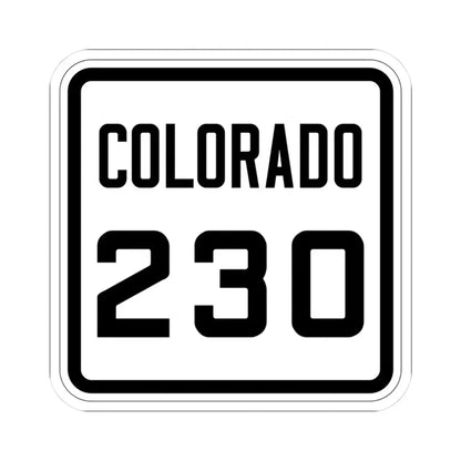 Colorado 230 1926 (Colorado) (Road Sign) STICKER Vinyl Kiss-Cut Decal 3 Inch White - The Sticker Space