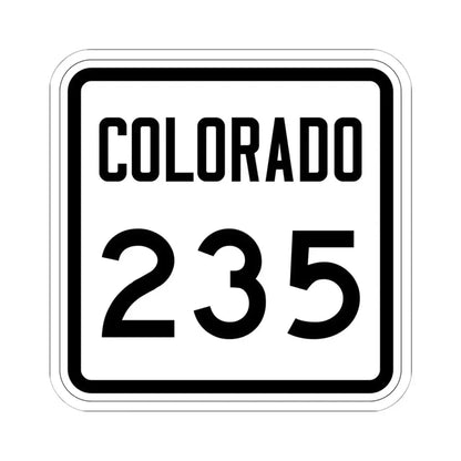 Colorado 235 1946 (Colorado) (Road Sign) STICKER Vinyl Kiss-Cut Decal 6 Inch White - The Sticker Space
