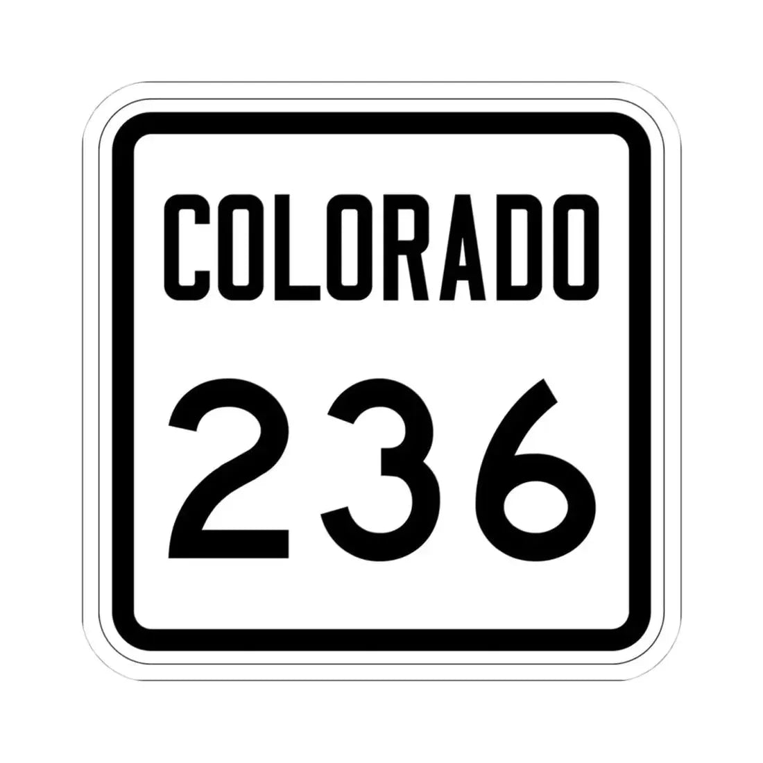 Colorado 236 1946 (Colorado) (Road Sign) STICKER Vinyl Kiss-Cut Decal 4 Inch White - The Sticker Space