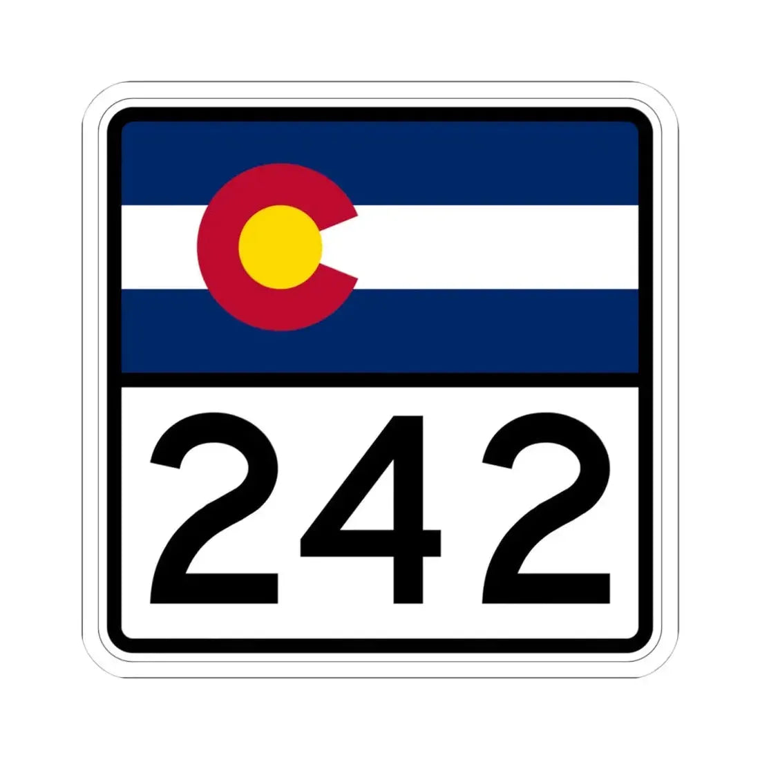 Colorado 242 (Colorado) (Road Sign) STICKER Vinyl Kiss-Cut Decal 4 Inch White - The Sticker Space