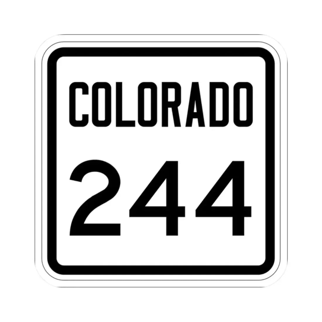 Colorado 244 1946 (Colorado) (Road Sign) STICKER Vinyl Kiss-Cut Decal 2 Inch White - The Sticker Space