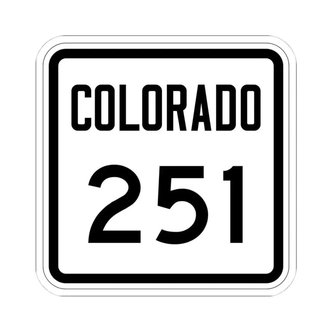 Colorado 251 1946 (Colorado) (Road Sign) STICKER Vinyl Kiss-Cut Decal 4 Inch White - The Sticker Space