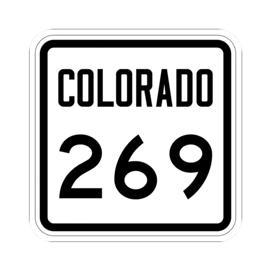 Colorado 269 1946 (Colorado) (Road Sign) STICKER Vinyl Kiss-Cut Decal 2 Inch White - The Sticker Space