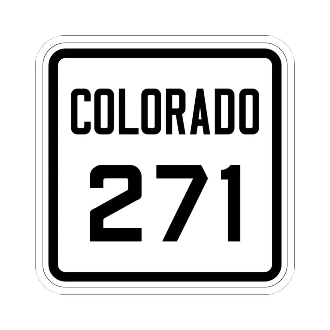 Colorado 271 1926 (Colorado) (Road Sign) STICKER Vinyl Kiss-Cut Decal 4 Inch White - The Sticker Space