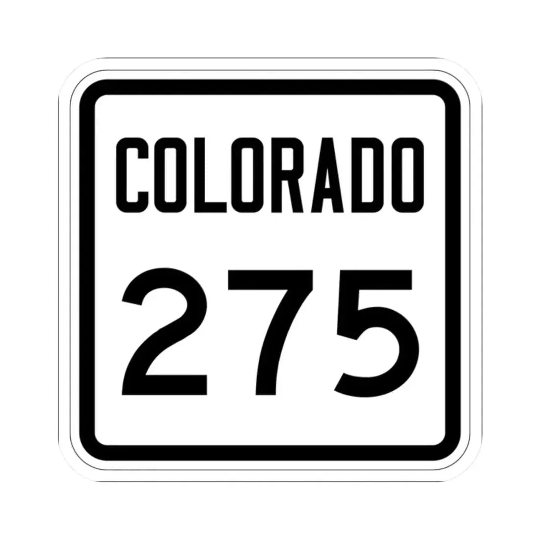 Colorado 275 1946 (Colorado) (Road Sign) STICKER Vinyl Kiss-Cut Decal 2 Inch White - The Sticker Space