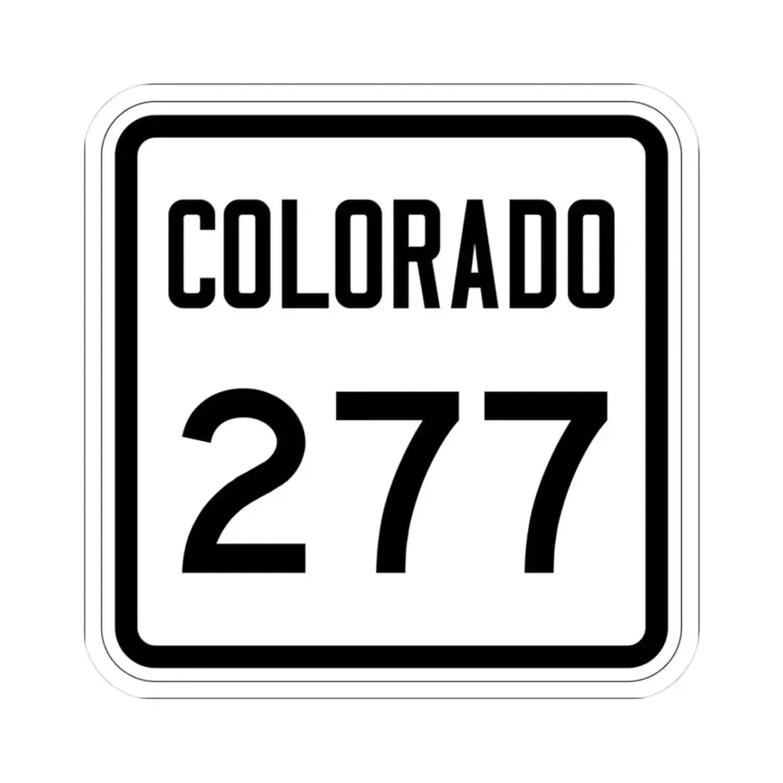 Colorado 277 1946 (Colorado) (Road Sign) STICKER Vinyl Kiss-Cut Decal 3 Inch White - The Sticker Space