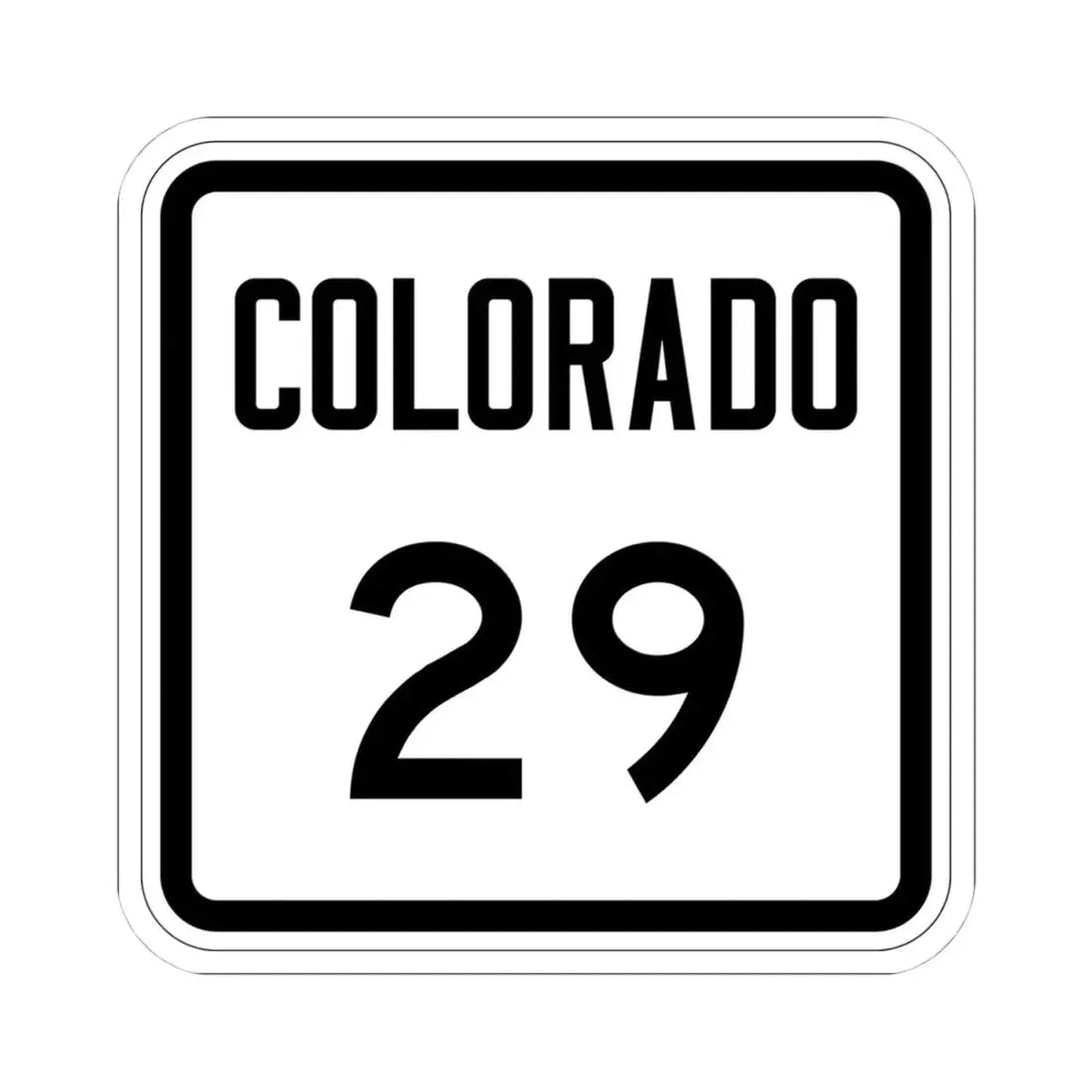 Colorado 29 1946 (Colorado) (Road Sign) STICKER Vinyl Kiss-Cut Decal 4 Inch White - The Sticker Space