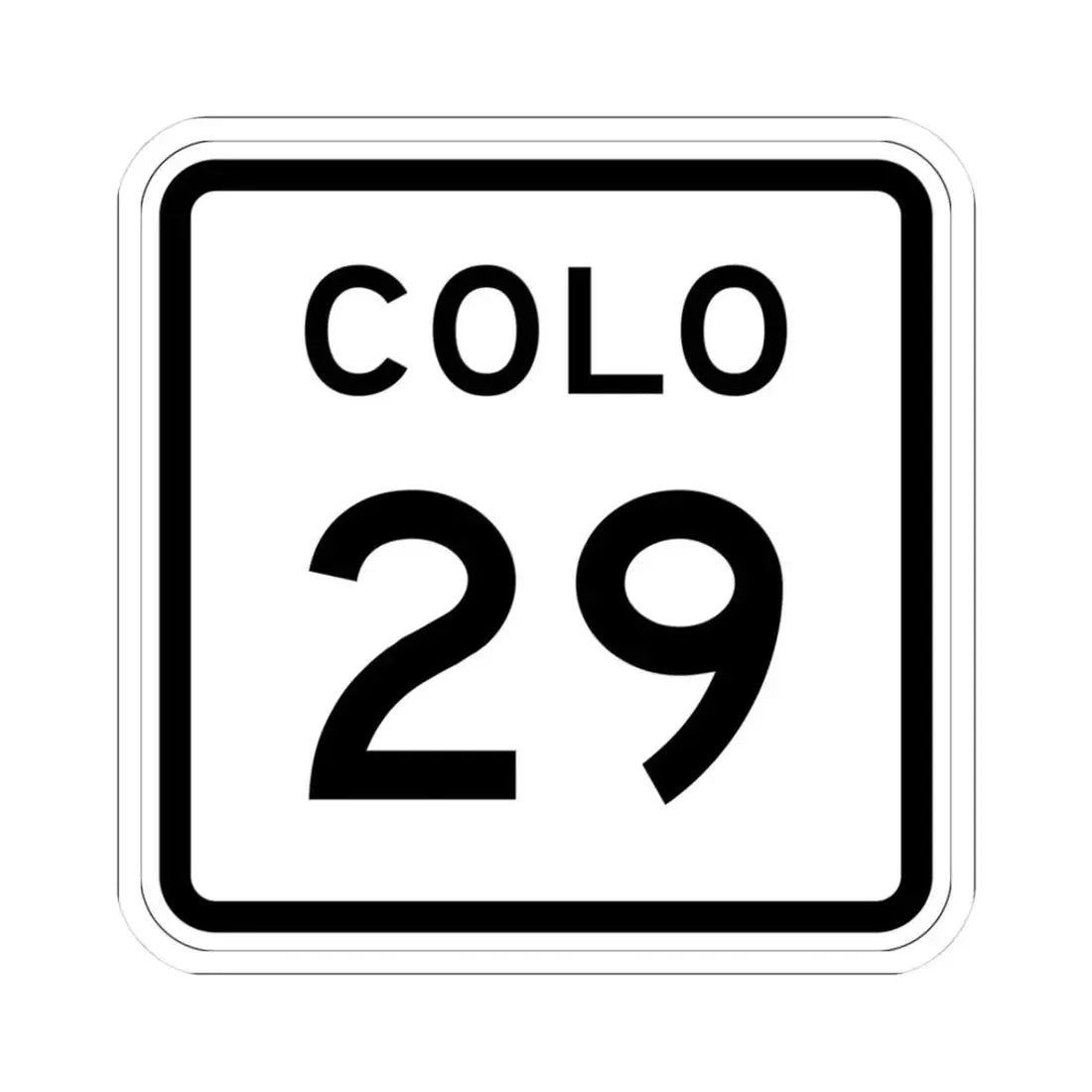 Colorado 29 1952 (Colorado) (Road Sign) STICKER Vinyl Kiss-Cut Decal 3 Inch White - The Sticker Space