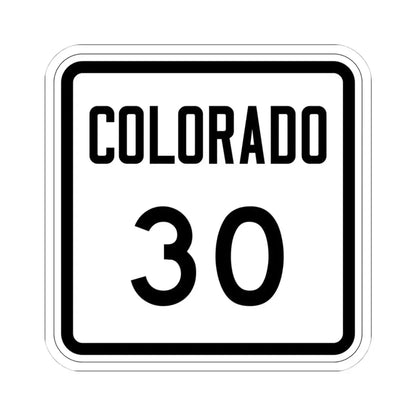 Colorado 30 1946 (Colorado) (Road Sign) STICKER Vinyl Kiss-Cut Decal 4 Inch White - The Sticker Space